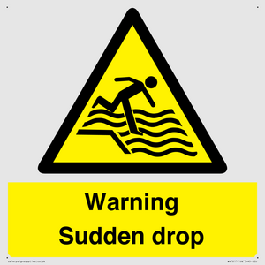 Warning Sudden drop